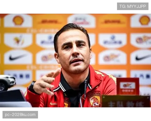 卡纳瓦罗如何重塑球队防守体系？近期执教表现解析